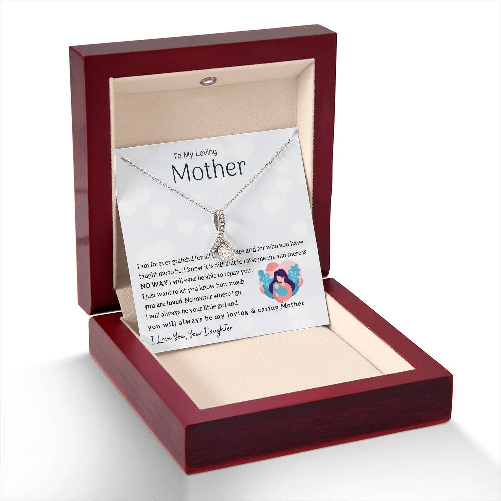 To My Loving Mother - You will always be my loving & caring Mother (Limited Time Offer) - Alluring Beauty Necklace