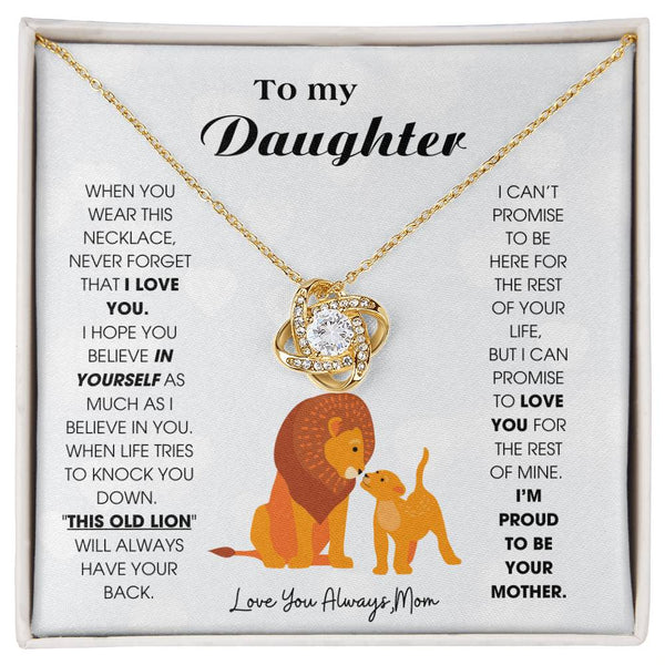 To My Daughter - When you wear this necklace, never forget that I LOVE YOU [ Gift From Mom ]