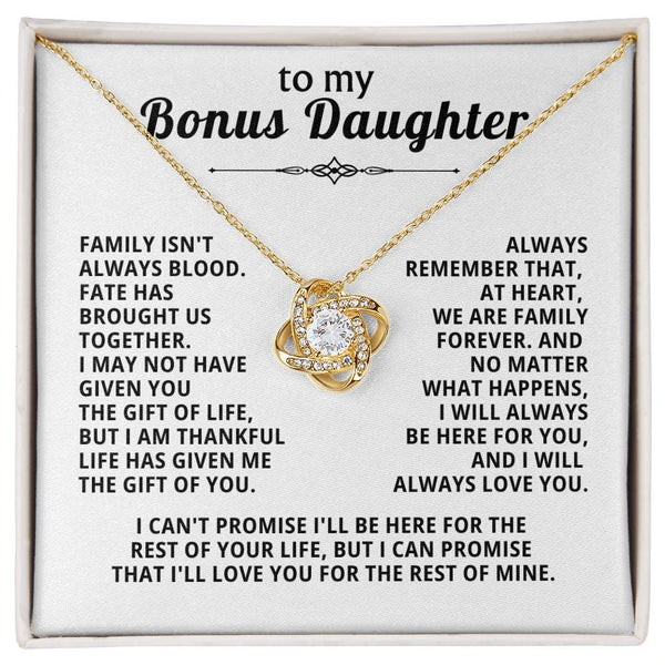 To My Bonus Daughter, FATE HAS BROUGHT US TOGETHER ( Love Knot )