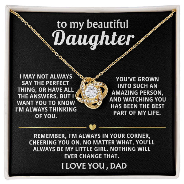 To My Beautiful Daughter, Watching you grow is my life's joy.