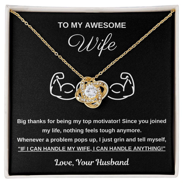 To My Awesome Wife, You Are My Top Motivator - Love Knot Necklace