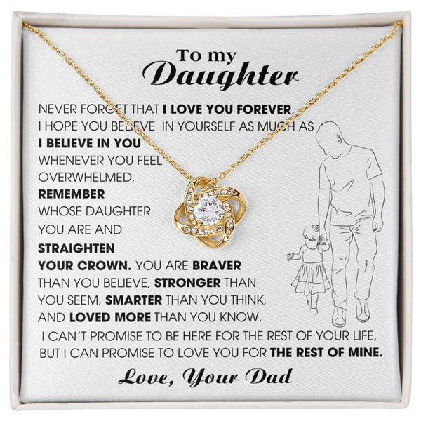 [Only a few left] To My Daughter, Never Forget That I Love You Forever (Love knot)