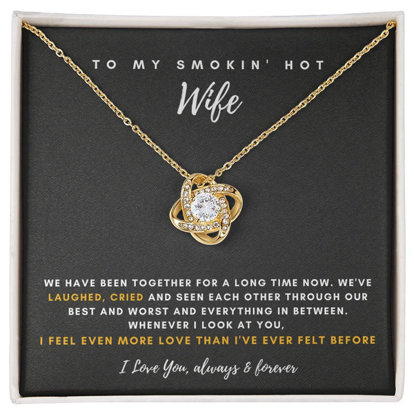To My Smokin' Hot Wife , Thank You, Gift For Soulmate , Gift For Wife ,  Anniversary Gift For Wife