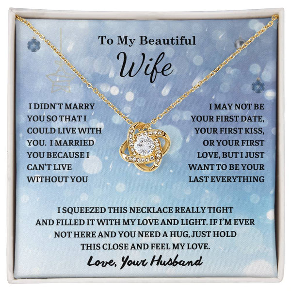 Christmas Gift For Her , To My Wife , Anniversary Gift , Gifts for women , Necklace , Love Knot
