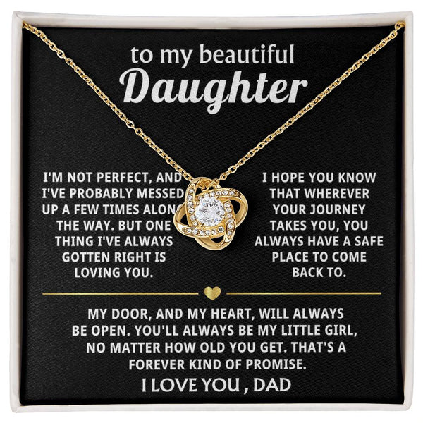 To My Beautiful Daughter, I'll always be here for you. — [Lux] - Love Knot