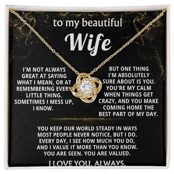 To My Wife, You make coming home the best part of my day.