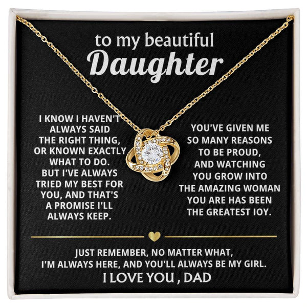 To My Beautiful Daughter, I'm always here for you, my girl. — [Lux] - Love Knot