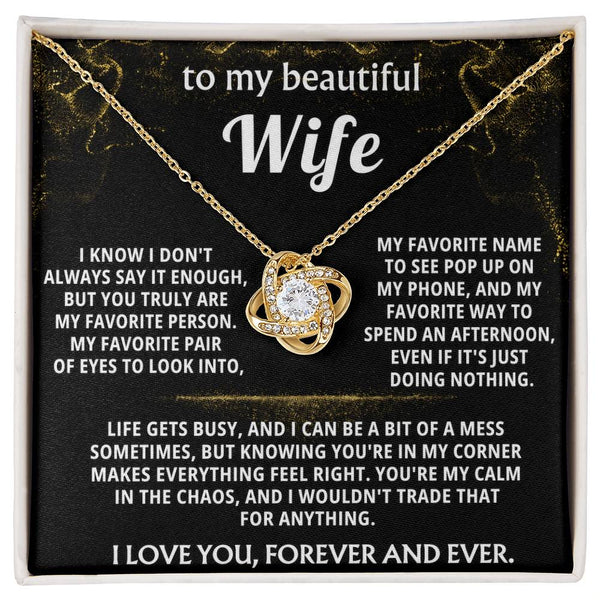 To My Wife, You are my favorite person, always.