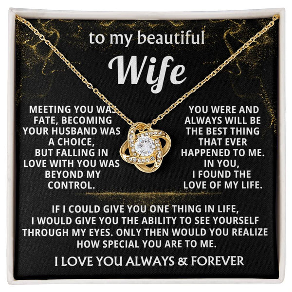 (Almost Gone) To My Beautiful Wife - I found the love of my life - Love Knot