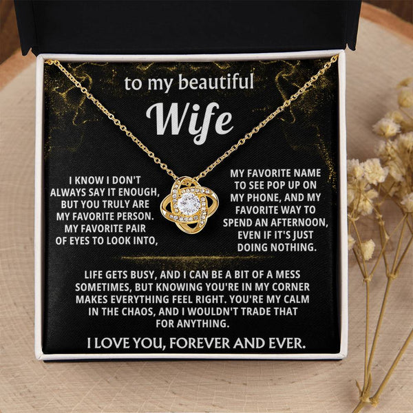 To My Wife, You are my favorite person, always.