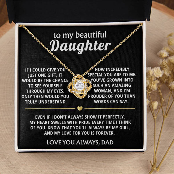 To My Beautiful Daughter, I'm so proud of you, my special girl.
