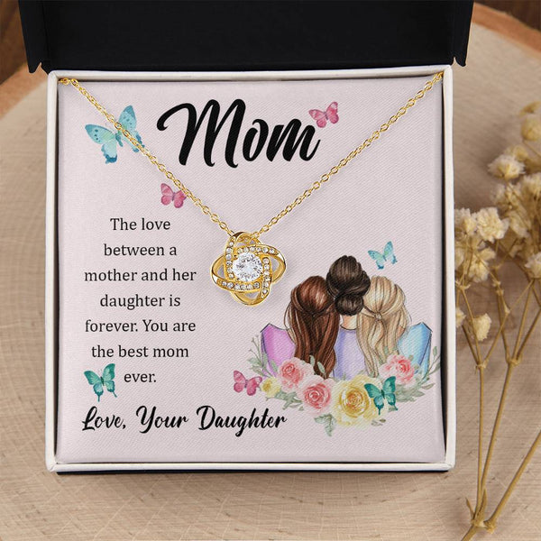 To My Mom, The Love Between A Mother And Her Daughter..  (Almost Gone) - Love Knot