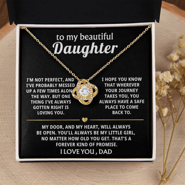 To My Beautiful Daughter, I'll always be here for you. — [Lux] - Love Knot