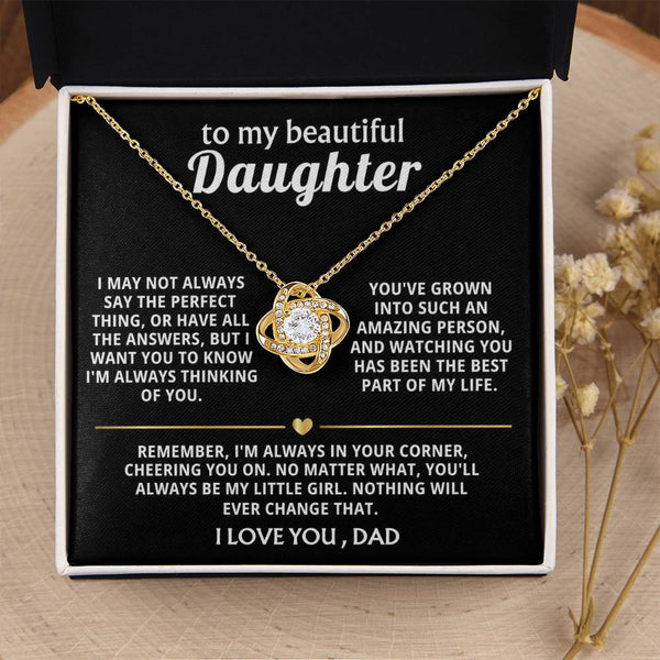 To My Beautiful Daughter, Watching you grow is my life's joy.