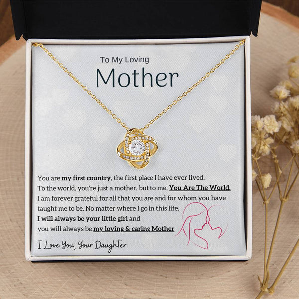 To My Loving Mother - You are my sunshine, I will always be your little girl (Almost Gone) - Love Knot
