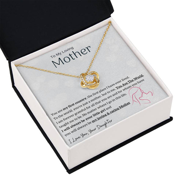 To My Loving Mother - You are my sunshine, I will always be your little girl (Almost Gone) - Love Knot