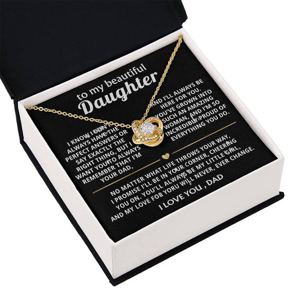 To My Beautiful Daughter, I'm always here for you, my amazing girl.
