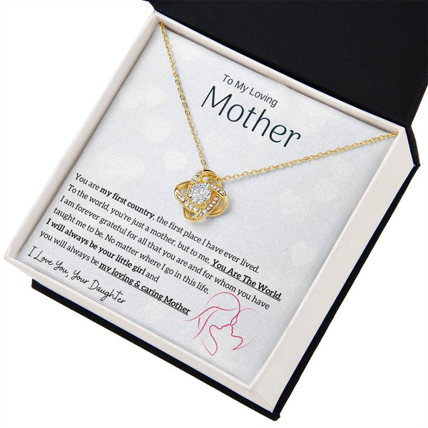 To My Loving Mother - You are my sunshine, I will always be your little girl (Almost Gone) - Love Knot