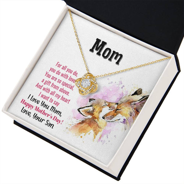 To My Mom - You Are So Special (Almost Gone) - Love Knot