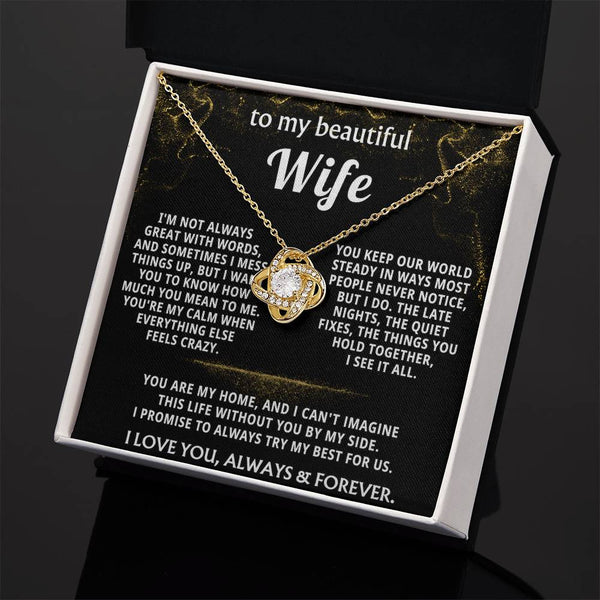 To My Wife, You are my home, my everything.