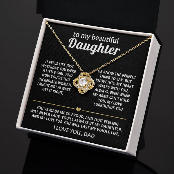 To My Beautiful Daughter, My heart walks with you, always. — [Lux] - Love Knot
