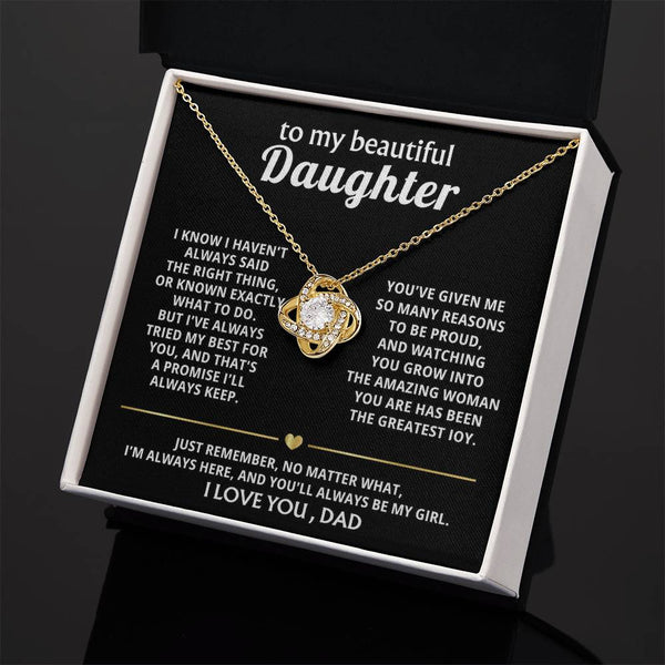 To My Beautiful Daughter, I'm always here for you, my girl. — [Lux] - Love Knot