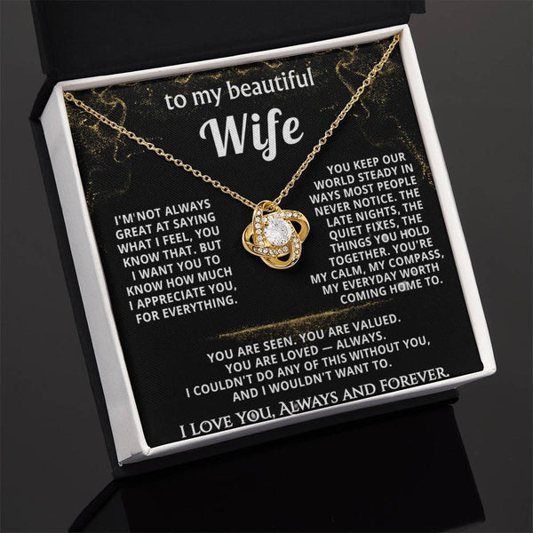 To My Wife, You're my everyday worth coming home to.