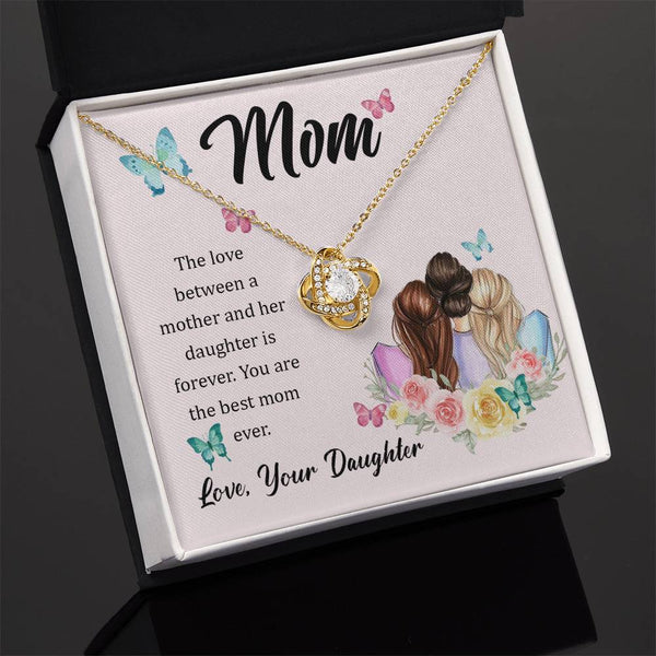 To My Mom, The Love Between A Mother And Her Daughter..  (Almost Gone) - Love Knot