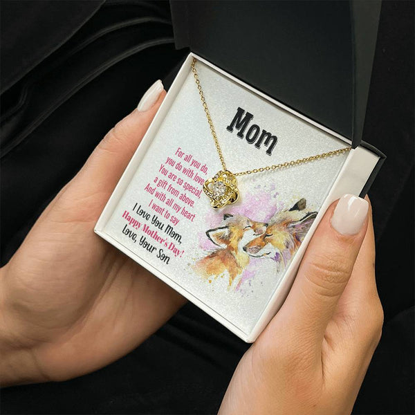To My Mom - You Are So Special (Almost Gone) - Love Knot