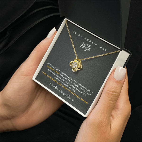 To My Smokin' Hot Wife , Thank You, Gift For Soulmate , Gift For Wife ,  Anniversary Gift For Wife