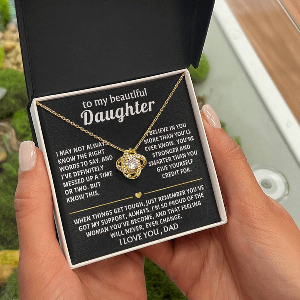To My Beautiful Daughter, I'm so proud of the woman you've become. — [Lux] - Love Knot