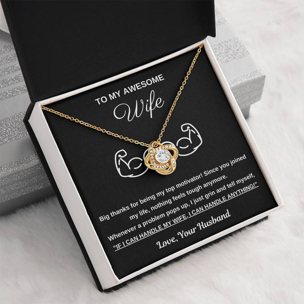 To My Awesome Wife, You Are My Top Motivator - Love Knot Necklace