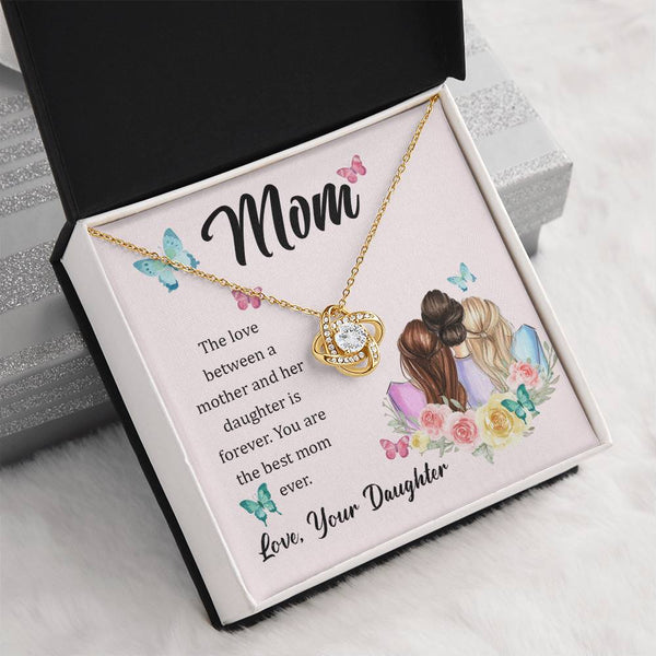 To My Mom, The Love Between A Mother And Her Daughter..  (Almost Gone) - Love Knot