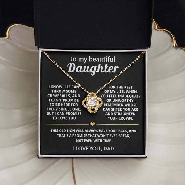 To My Beautiful Daughter, I'll always have your back.
