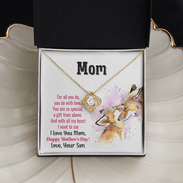 To My Mom - You Are So Special (Almost Gone) - Love Knot