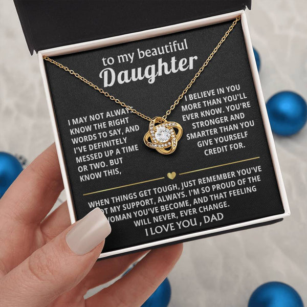 To My Beautiful Daughter, I'm so proud of the woman you've become. — [Lux] - Love Knot