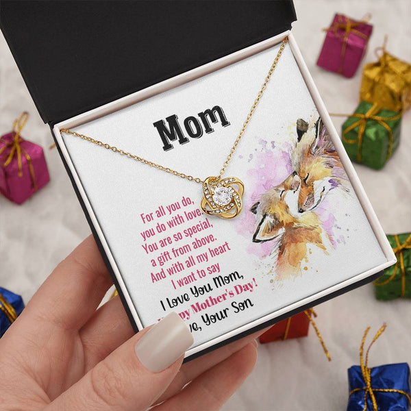 To My Mom - You Are So Special (Almost Gone) - Love Knot