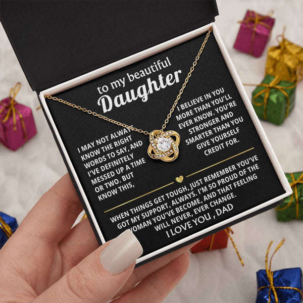 To My Beautiful Daughter, I'm so proud of the woman you've become. — [Lux] - Love Knot
