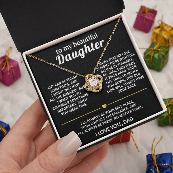 To My Beautiful Daughter, My love is always right there with you.