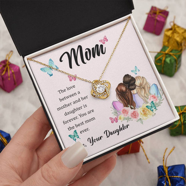 To My Mom, The Love Between A Mother And Her Daughter..  (Almost Gone) - Love Knot