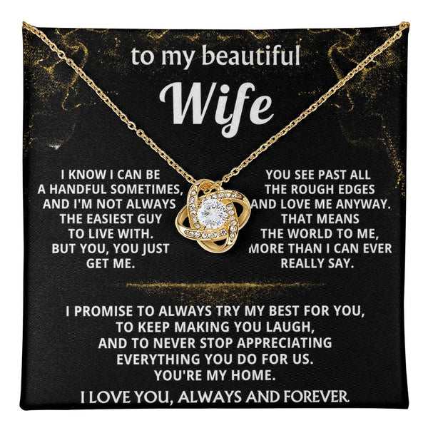 To My Wife, You just get me.
