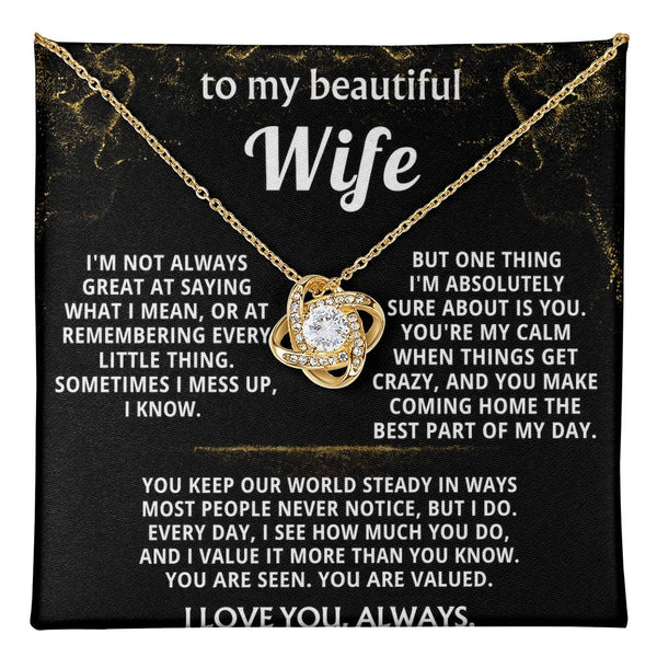 To My Wife, You make coming home the best part of my day.