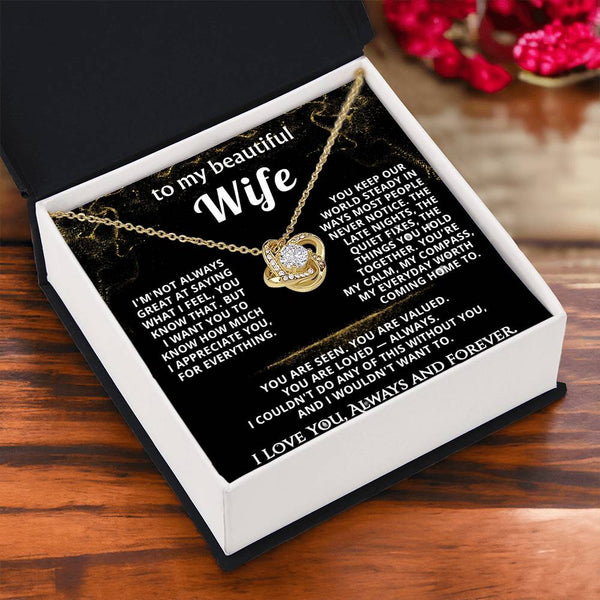 To My Wife, You're my everyday worth coming home to.