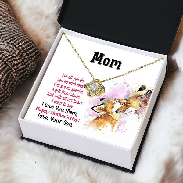 To My Mom - You Are So Special (Almost Gone) - Love Knot