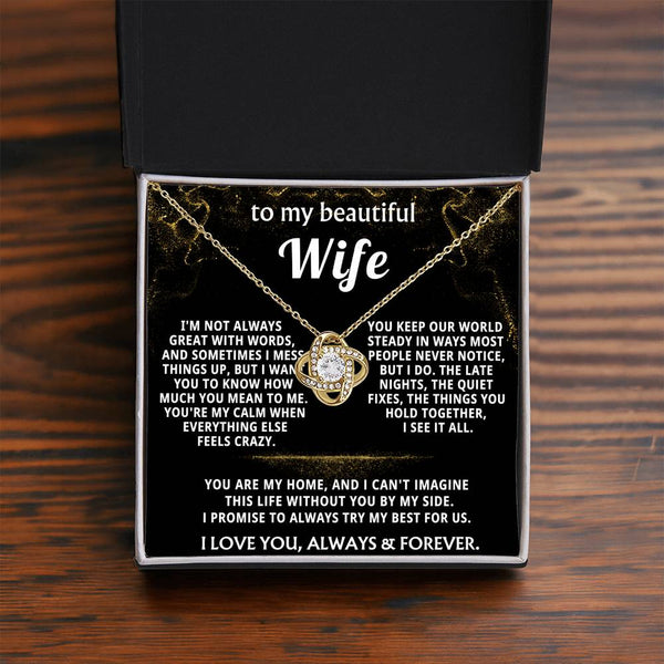 To My Wife, You are my home, my everything.
