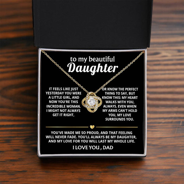 To My Beautiful Daughter, My heart walks with you, always. — [Lux] - Love Knot