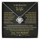 To My Beautiful Wife - I can't live without you [ Love Knot necklace ]