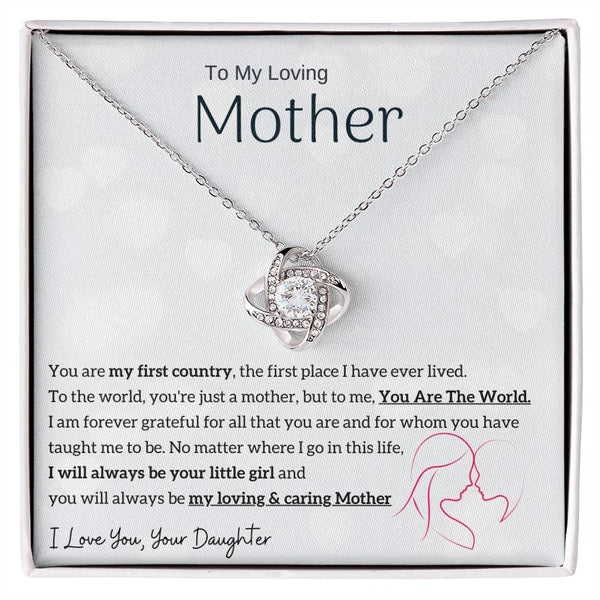 To My Loving Mother - You are my sunshine, I will always be your little girl (Almost Gone) - Love Knot