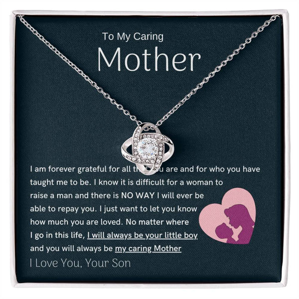 To My Loving Mother - You are my sunshine, I will always be your little boy (Almost Gone) - Love Knot