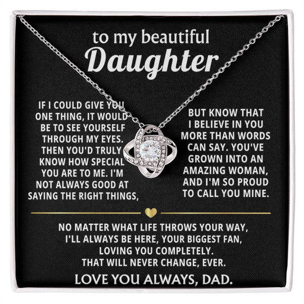 To My Beautiful Daughter, I'm proud and always your biggest fan.